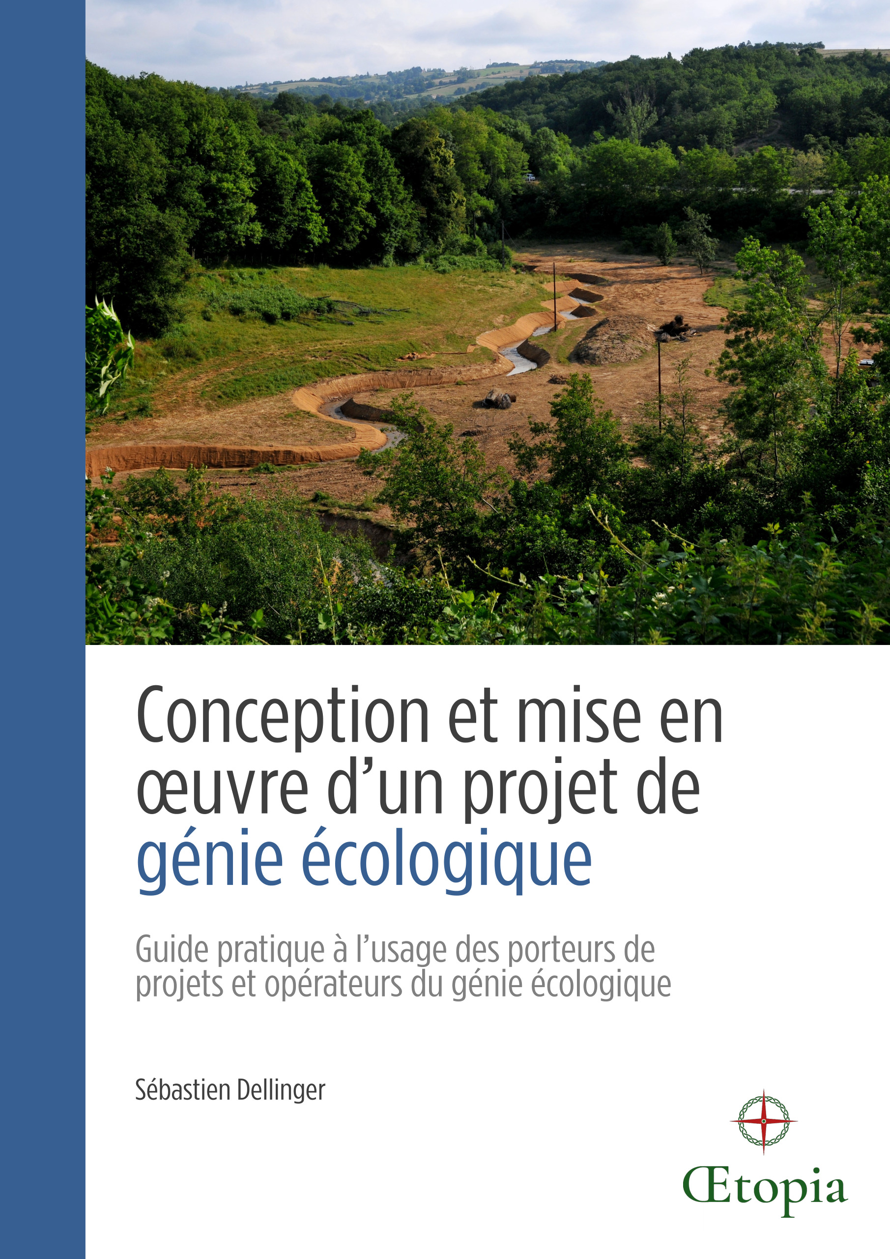 Couverture conception et mise en œuvre d'un projet de génie écologique